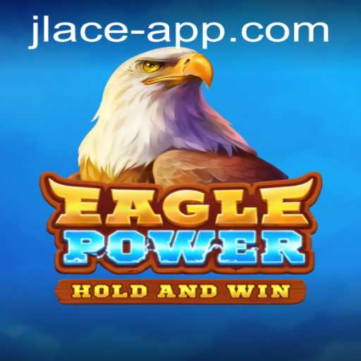 Exploring the Dynamic World of EaglePower: The Ultimate JL ACE Experience