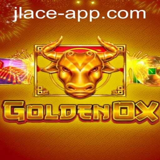 The Mesmerizing World of GoldenOx: Unveiling the Mechanics Behind JL ACE